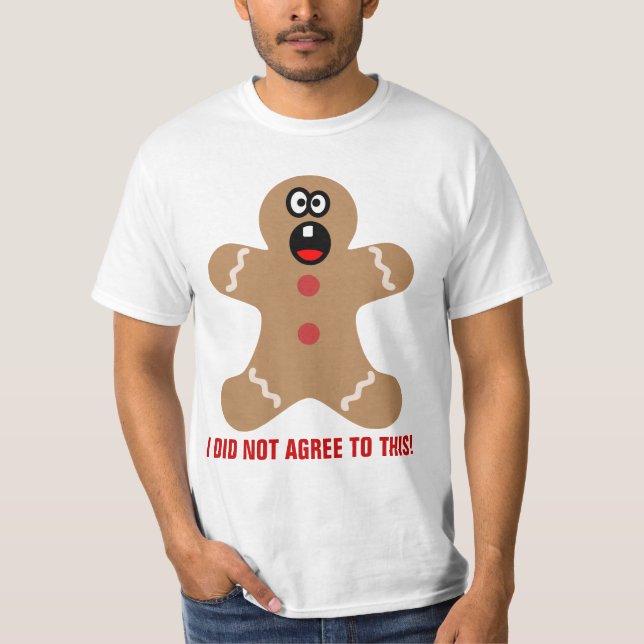 Scared Gingerbread Men the Best Christmas Guests T-Shirt (Front)