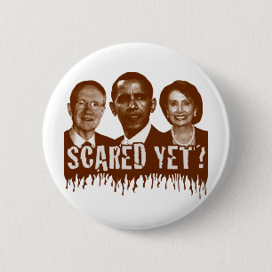 Scared Yet? 6 Cm Round Badge