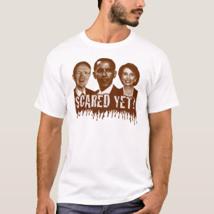 Scared Yet? T-Shirt