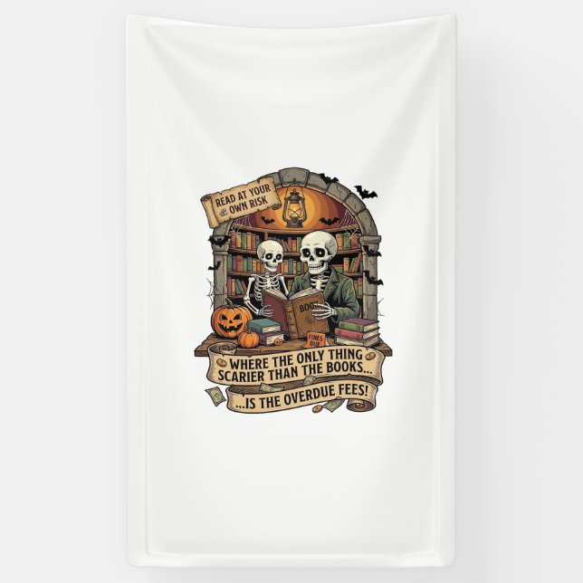 Scarier Than Books Overdue Fees Skeletons Pumpkins Banner (Vertical)