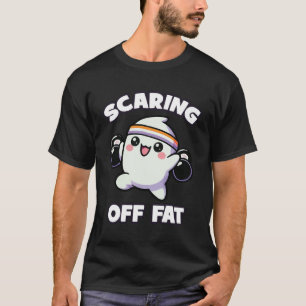 Scaring Off Fat, Funny Ghost Halloween Gym Workout T-Shirt