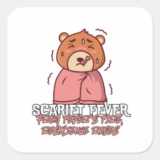 Scarlet Fever – From Fever’s Fire, Resilience Rise Square Sticker