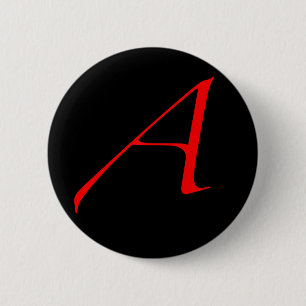 Scarlet letter A (for Atheist) 6 Cm Round Badge