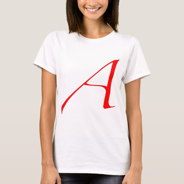 Scarlet letter A (for Atheist) T-Shirt (Front)
