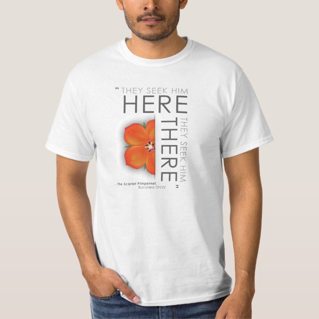 Scarlet Pimpernel Quote - Classic Literature T-Shirt (Front)