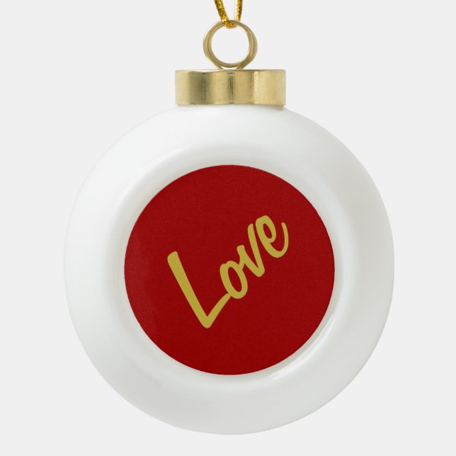 Scarlet Red Gold Colours Love Wedding Calligraphy Ceramic Ball Christmas Ornament (Front)