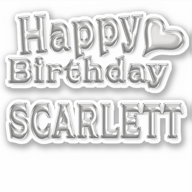 Scarlett Happy Birthday silver Sticker (Front)