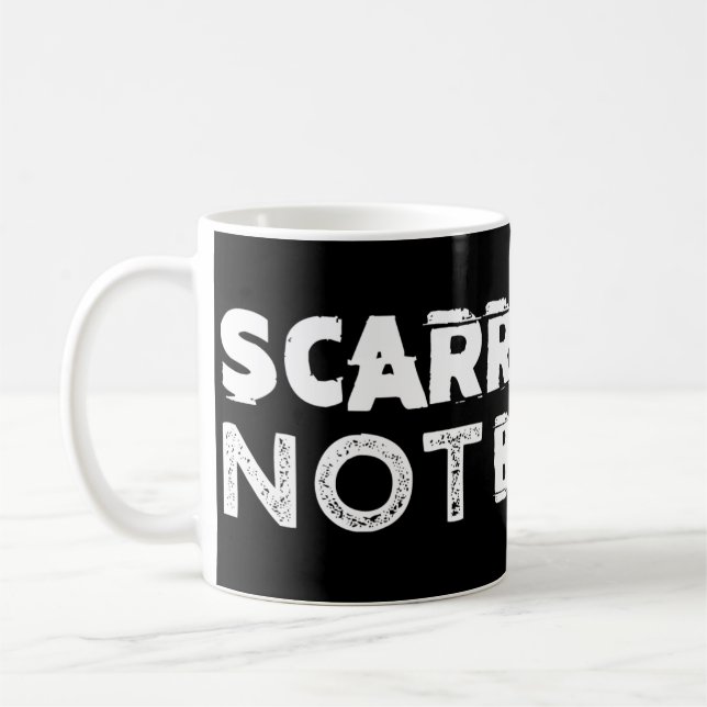 Scarred But Not Broken Black Coffee Mug (Left)