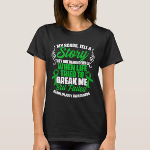 Scars Tell Story Traumatic Brain Injury Support Tb T-Shirt