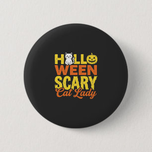 Scary Cat Lady Halloween Design_1 6 Cm Round Badge
