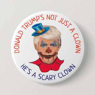 Scary Clown Anti Donald Trump Button