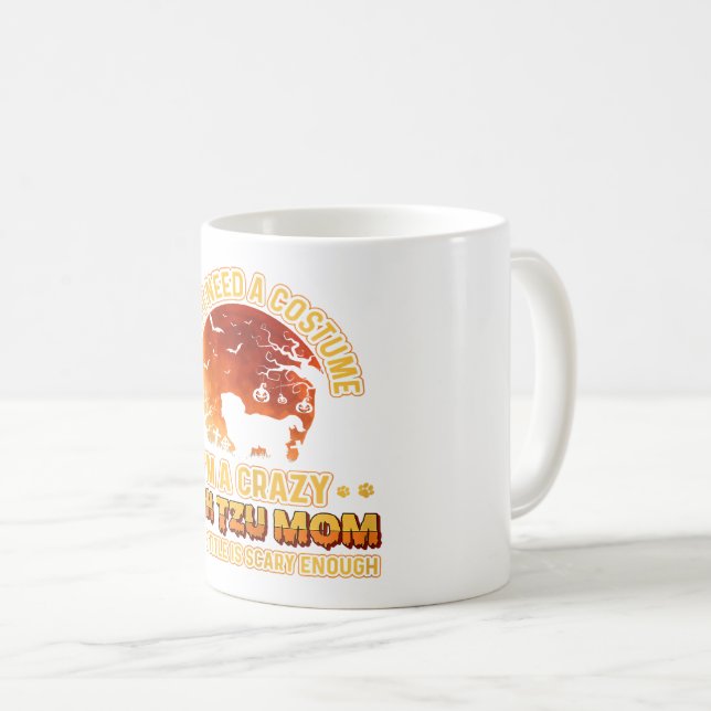Scary Costume | Dog Mama Crazy Shih Tzu Mum Coffee Mug (Front Right)