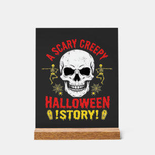 Scary Creepy Halloween Story Skull Design_1 Acrylic Sign