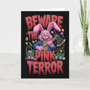 Scary Easter Bunny Horror Axe Killer Beware Pink T Card