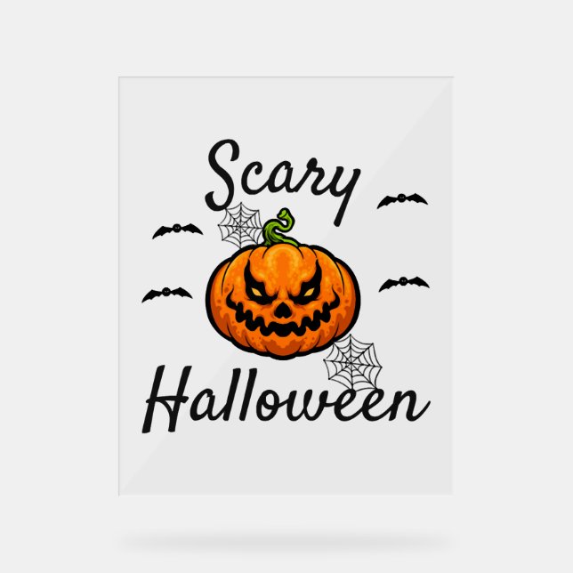 Scary Halloween         Acrylic Sign (Front)