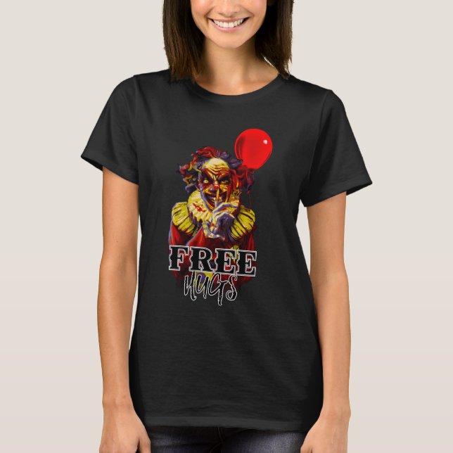Scary Halloween Clown FREE HUGS Costume Party T-Shirt (Front)
