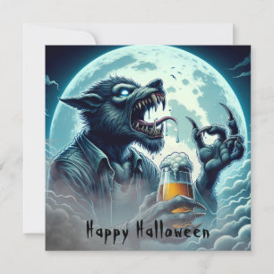 Scary Happy Halloween Werewolf Drinking A Beer Card