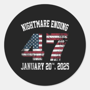 Scary Night Ending January 20th 2025 Funny Pro Tru Classic Round Sticker