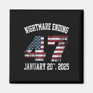 Scary Night Ending January 20th 2025 Funny Pro Tru Magnet