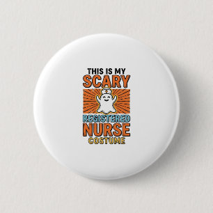 Scary Registered Nurse Costume Halloween Design_1 6 Cm Round Badge