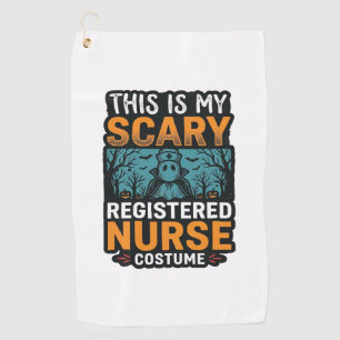 Scary Registered Nurse Costume Halloween Shirt Des Golf Towel
