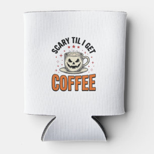 Scary Til Coffee Vintage Halloween Coffee Shirt_1 Can Cooler