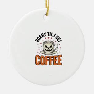 Scary Til Coffee Vintage Halloween Coffee Shirt_1 Ceramic Tree Decoration