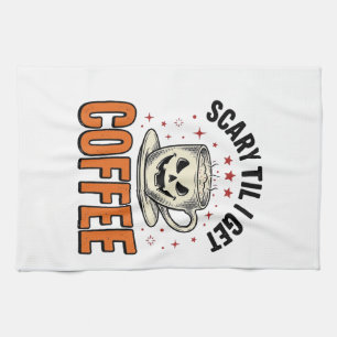 Scary Til Coffee Vintage Halloween Coffee Shirt_1 Tea Towel