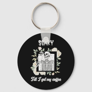 Scary Till I Get My Coffee Skeleton Halloween Cup  Key Ring
