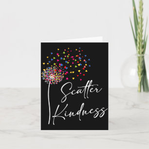 Scatter Kindness Matters World Kindness Day Card