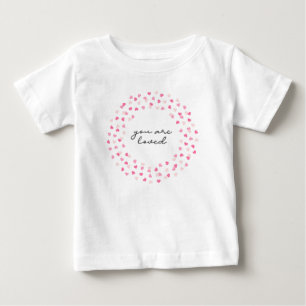 Scattered Pink Hearts Confetti You are Loved Baby T-Shirt