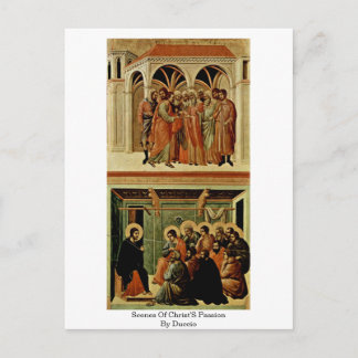 Scenes Of Christ'S Passion By Duccio Postcard