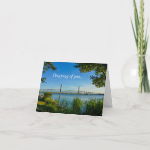 Scenic Arthur Ravenel Bridge Thinking Of You Card