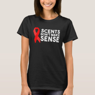 Scents Don't Make Sense 2 T-Shirt