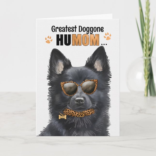Schipperke Dog Best HuMOM Ever Mother's Day Holiday Card (Front)