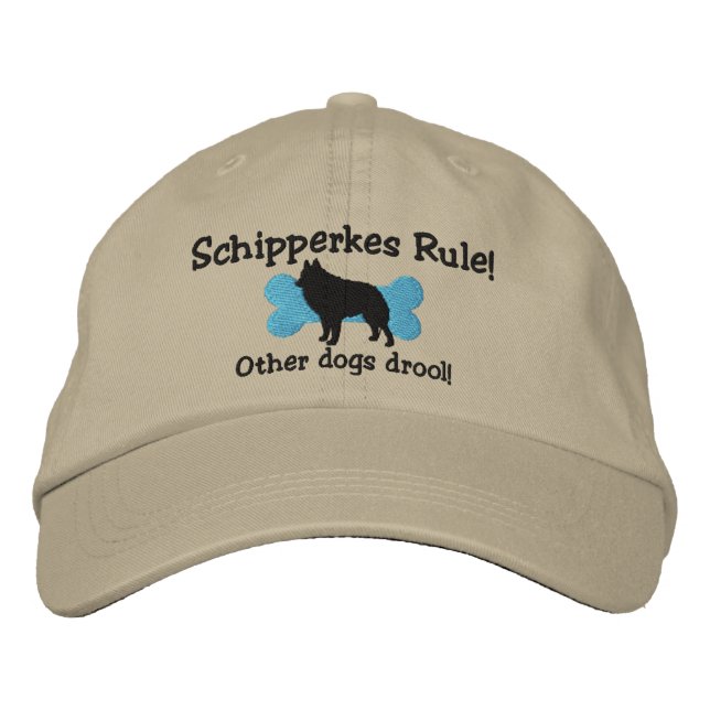 Schipperkes Rule Embroidered Hat (Front)