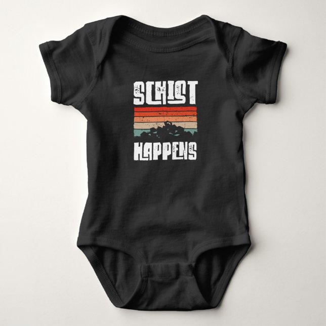 Schist happens baby bodysuit (Front)