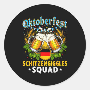 Schitzengiggles Squad Munich Beer Bavarian  Classic Round Sticker