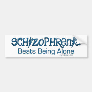 Schizophrenic Humour Bumper Sticker