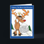 Schlomo The Menorahed Reindeer Hanukkah Card<br><div class="desc">FINALLY, a Hanukkah Card that's both FUNNY and TENDER! BTW... can we PLEASE make up our "Tribal" minds about the proper spelling of "Menorah" (Mennorah?... Menorrah?... not to mention Hanukkah?... or is it Hannukah??... and let us not forget "CHANNUKAH"). 100% of ALL PROFITS are donated to The Breast Cancer Research...</div>