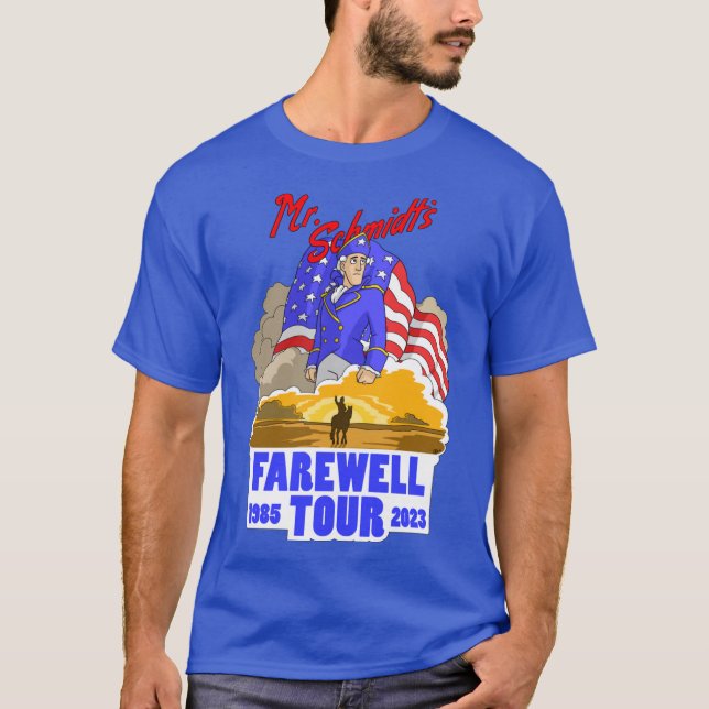 Schmidt Farewellour funny T-Shirt (Front)