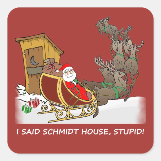 Schmidt House Funny Christmas Sticker (Front)