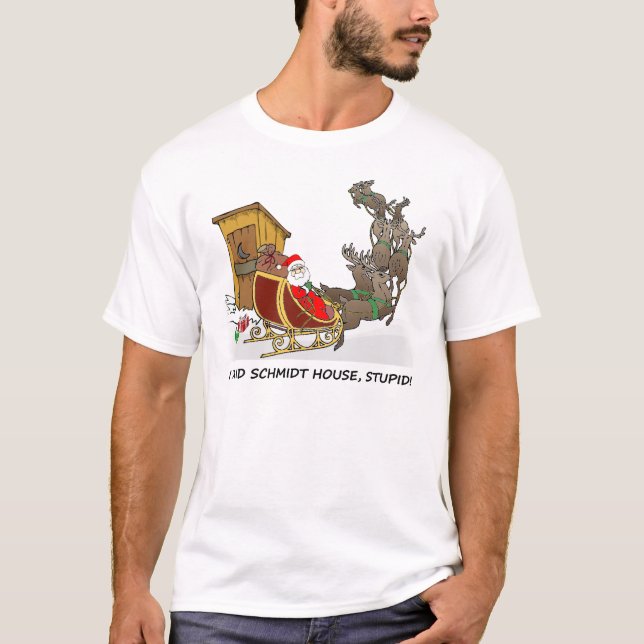 Schmidt House Funny Christmas T-Shirt (Front)