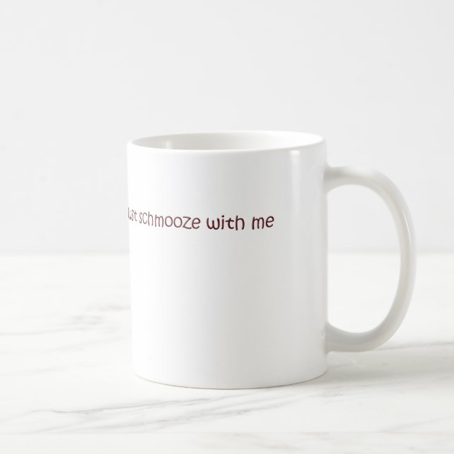 schmooze coffee mug (Right)