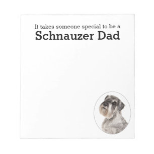 Schnauzer Dad Note Pad