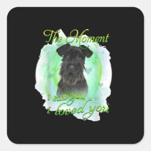 Schnauzer Dog - I Loved You T-Shirt Square Sticker