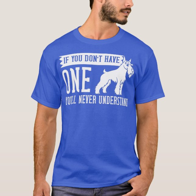 Schnauzer Dog Puppies Owner Lover _17 T-Shirt (Front)