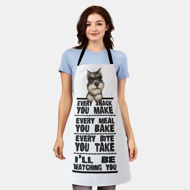 Schnauzer Every Snack You Make Apron (Worn)