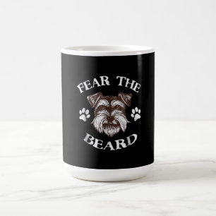 Schnauzer Fear Beard Coffee Mug