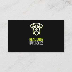 Schnauzer Gift Real Dogs Have Beards Business Card